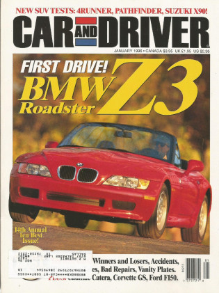CAR & DRIVER 1996 JAN - BMW Z3, X90, STOCK CAR RESTORED